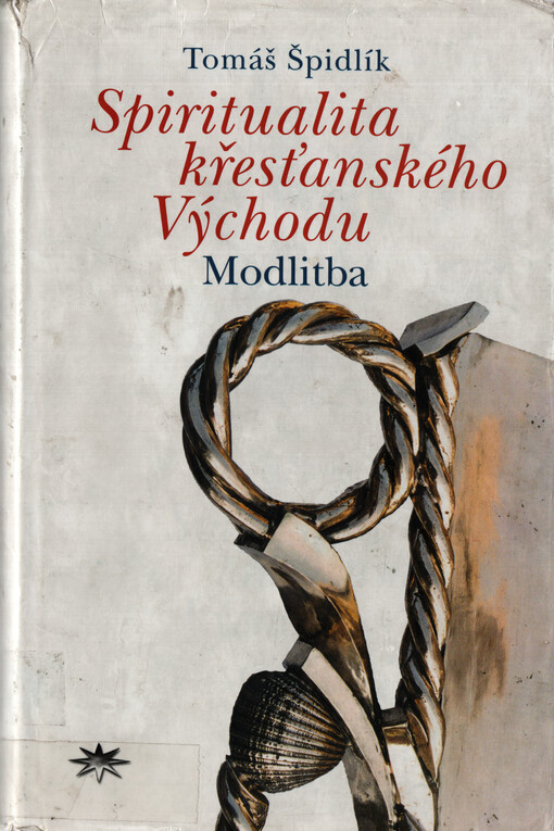 Spiritualita křesťanského Východu : modlitba