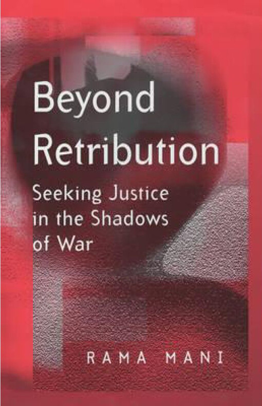 Beyond Retribution: Seeking Justice in the Shadows of War