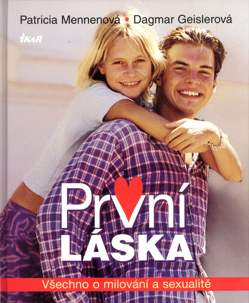 První láska: všechno o milování a sexualitě