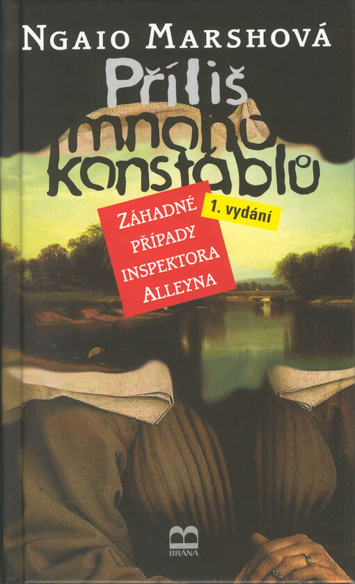 Příliš mnoho konstáblů : záhadné případy inspektora Alleyna