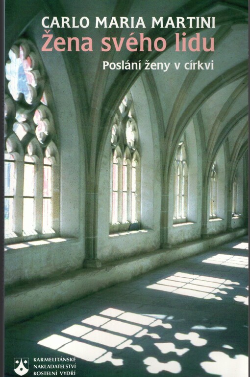 Žena svého lidu : poslání ženy v církvi