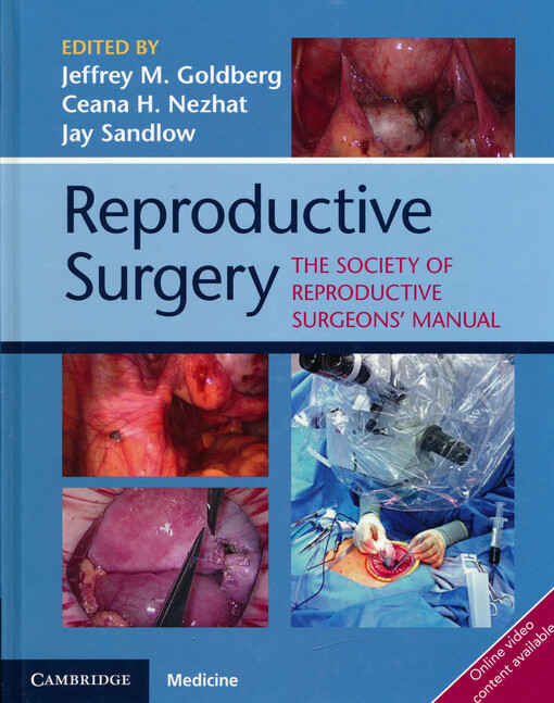 Reproductive surgery : the Society of Reproductive Surgeon's manual