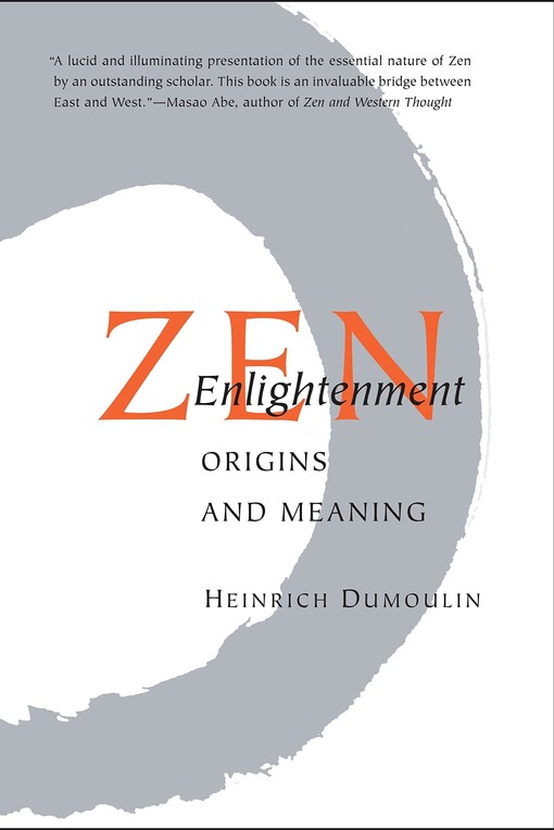 Zen enlightenment : origins and meaning