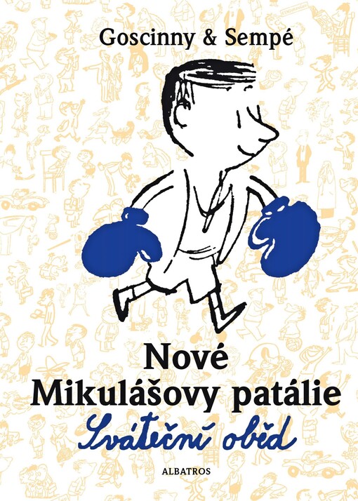 Nové Mikulášovy patálie, 1. vyd.