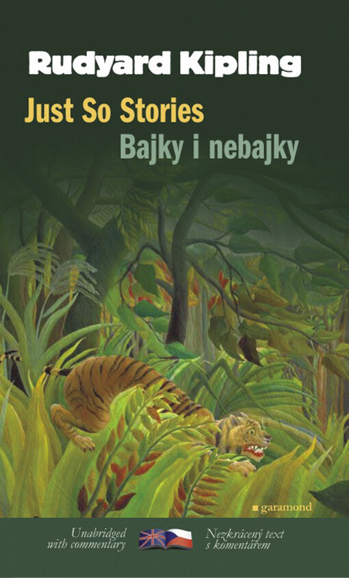 Just so stories = Bajky i nebajky