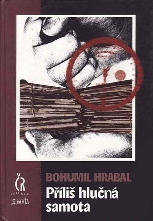 Příliš hlučná samota