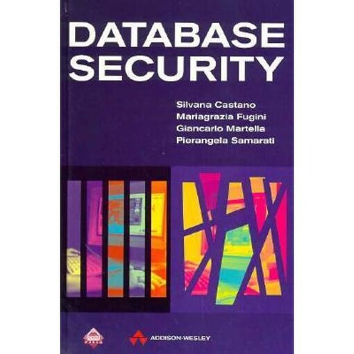 Database Security (Acm Press Books)