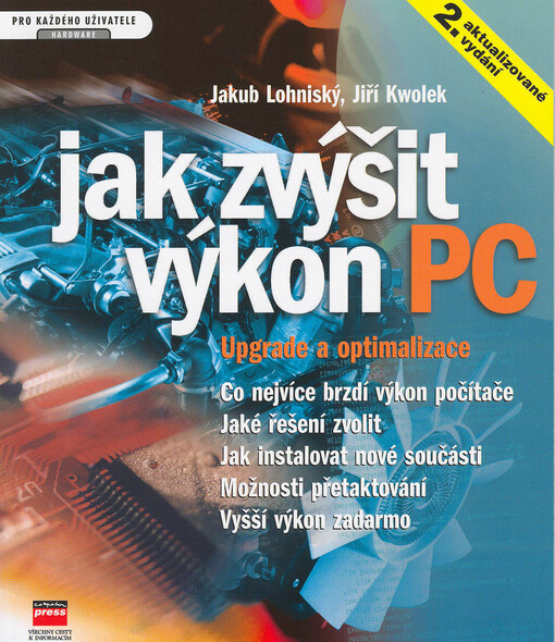 Jak zvýšit výkon PC: upgrade a optimalizace