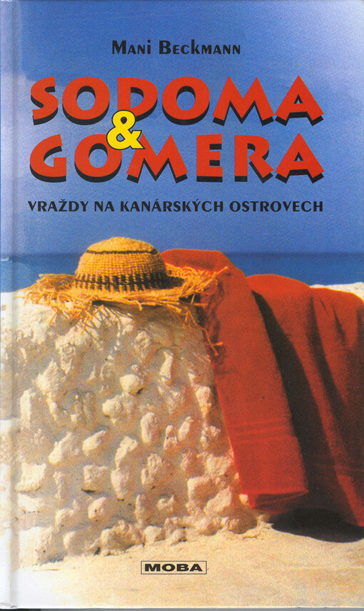Sodoma & Gomera: vraždy na Kanárských ostrovech