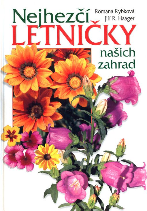 Nejhezčí letničky našich zahrad