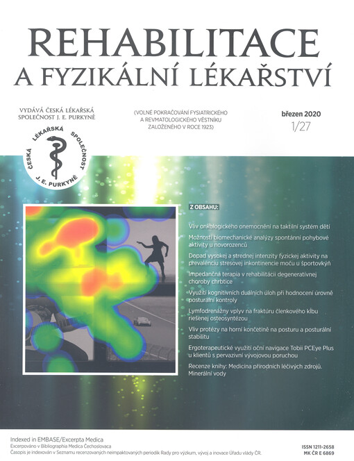 Rehabilitace a fyzikální lékařství = Rehabilitation and Physical Medicine : (volné pokračování Fysiatrického a revmatologického věstníku založeného v roce 1923)
