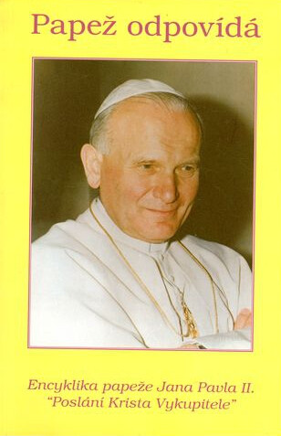 Papež odpovídá: encyklika Jana Pavla II. 