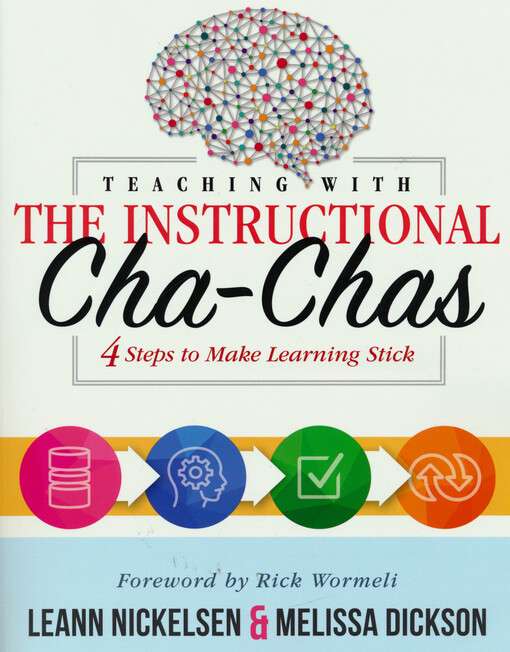 Teaching with the instructional cha-chas : 4 steps to make learning stick