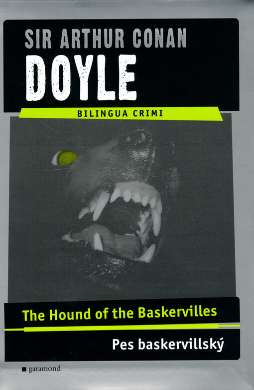 The hound of the Baskervilles = Pes baskervillský, Vyd. v dvojjazyčné verzi 1.