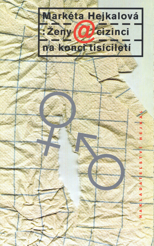 Ženy @ cizinci na konci tisíciletí