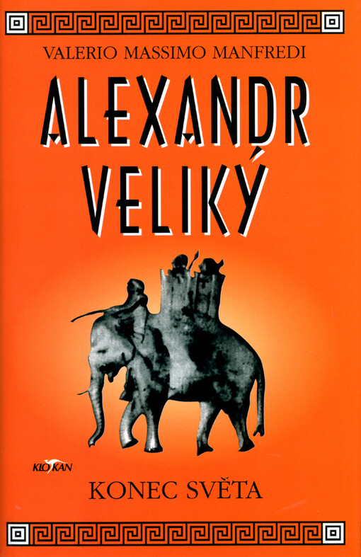 Alexandr Veliký. Konec světa, Konec světa