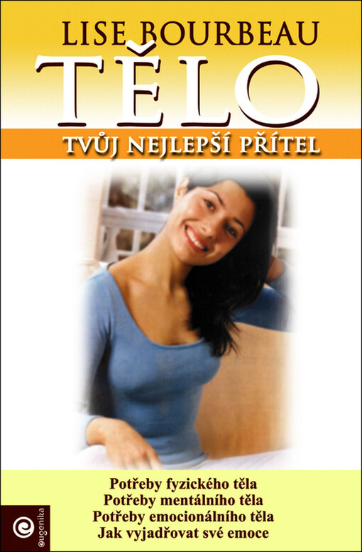 Tělo - tvůj nejlepší přítel