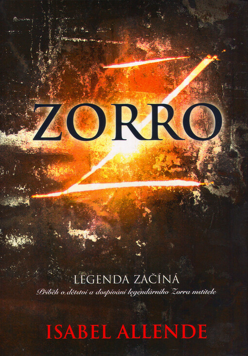 Zorro: legenda začíná