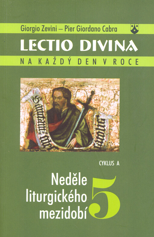 Lectio divina na každý den v roce, 5, Neděle liturgického mezidobí (cyklus A)