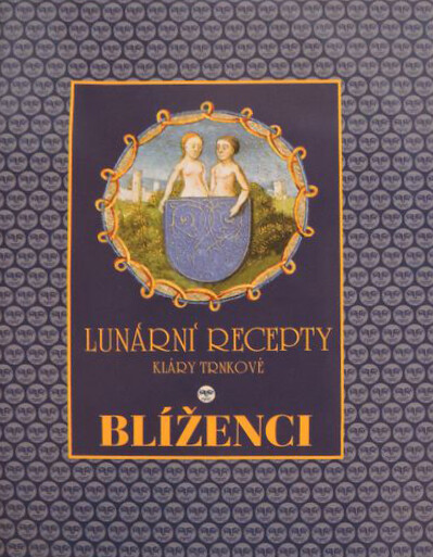 Lunární recepty Kláry Trnkové. Blíženci
