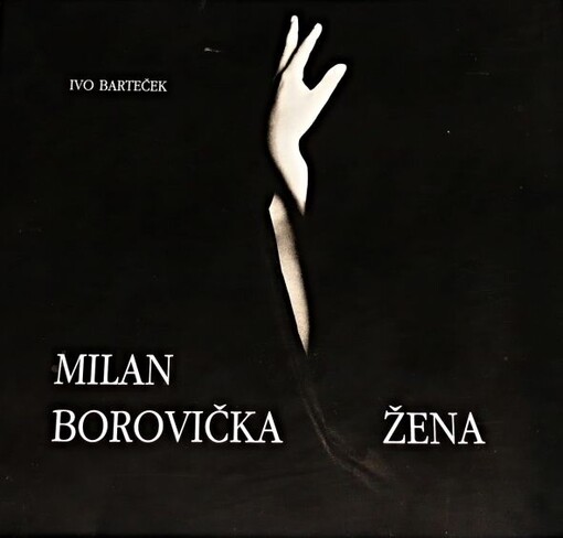 Milan Borovička, Žena