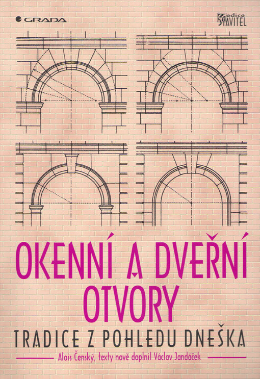 Okenní a dveřní otvory : tradice z pohledu dneška