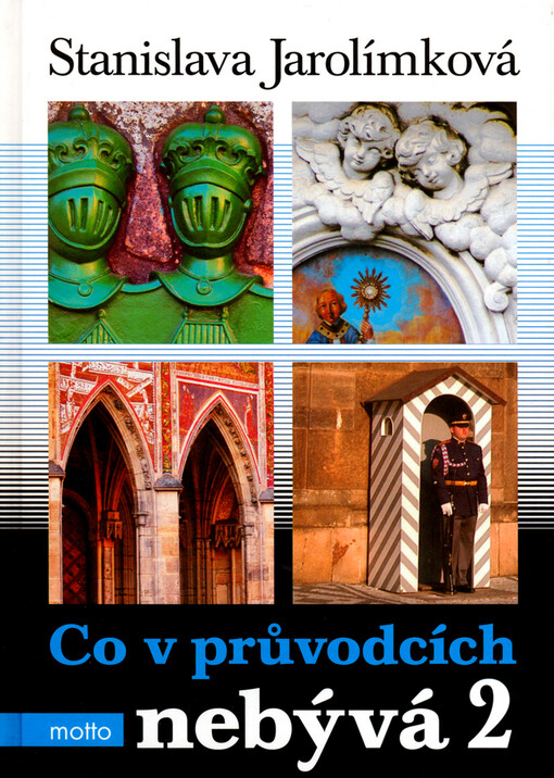 Co v průvodcích nebývá 2, aneb, Pokračování historie k snadnému zapamatování