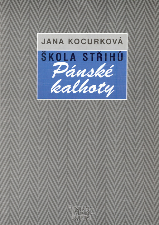 Škola střihů. Pánské kalhoty