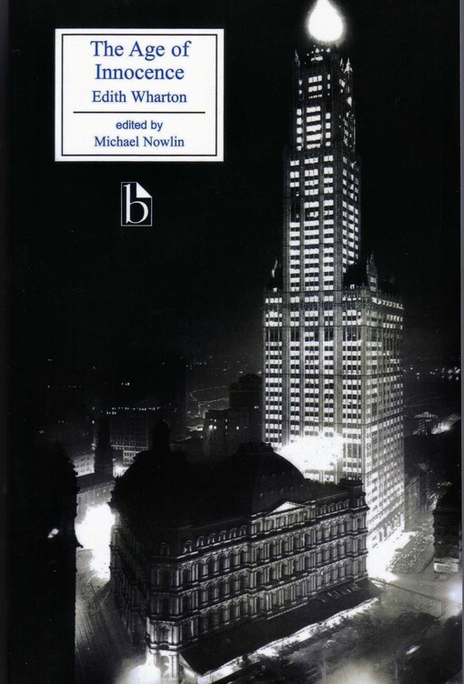 The Age of Innocence (Broadview Literary Texts)