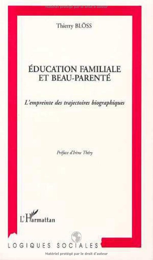 Éducation familiale et beau-parenté : l'empreinte des trajectoires biographiques