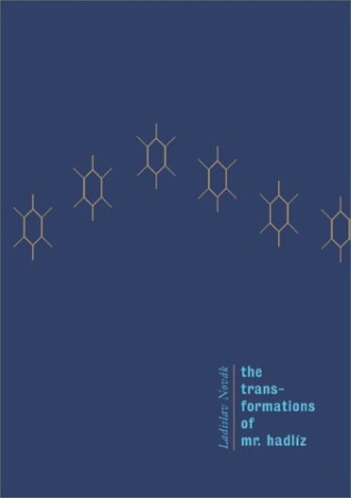 The transformations of Mr. Hadlíz