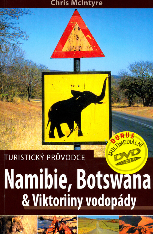 Namibie, Botswana & Viktoriiny vodopády : turistický průvodce