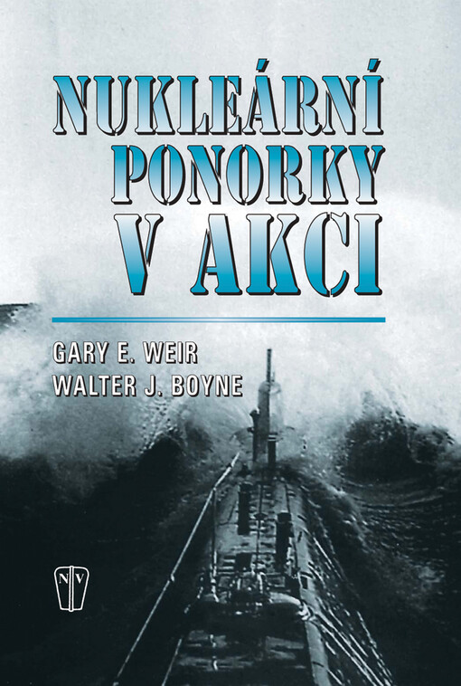 Nukleární ponorky v akci