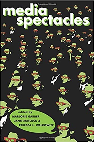 Media Spectacles (CultureWork: A Book Series from the Center for Literacy and Cultural Studies at Harvard)