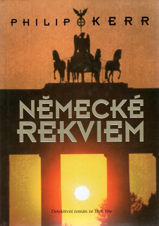 Německé rekviem : třetí část volné trilogie Temný Berlín