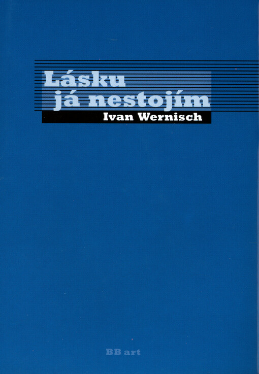 Lásku já nestojím