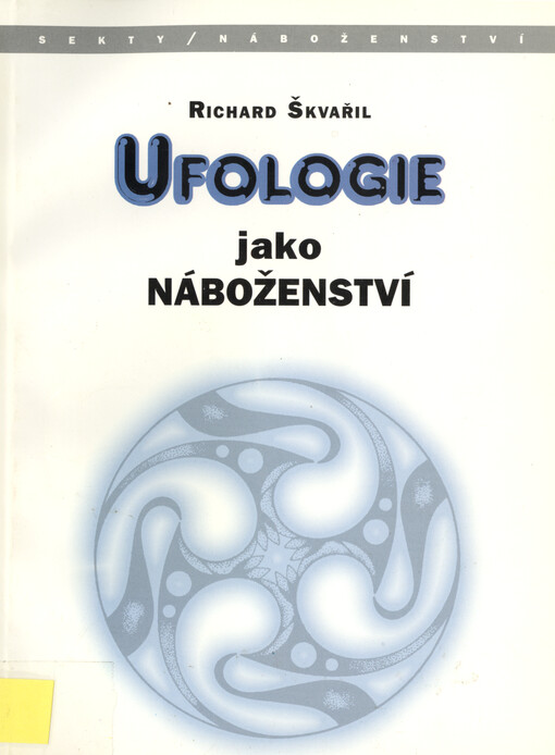 Ufologie jako náboženství