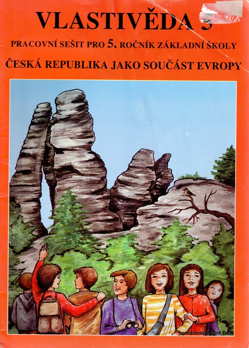 Vlastivěda 5 : Česká republika jako součást Evropy : pracovní sešit pro 5. ročník