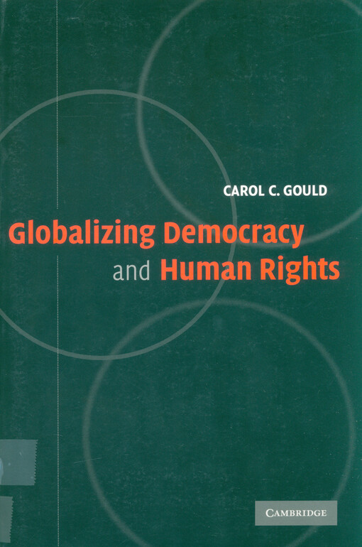 Globalizing, democracy and human rights