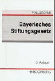 Bayerisches Stiftungsgesetz : Kommentar
