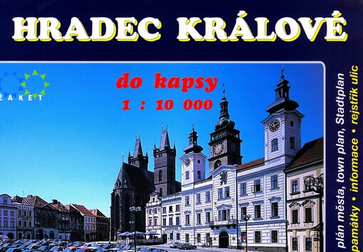 Hradec Králové do kapsy 1:10^000 : plán města : památky, informace, rejstřík ulic