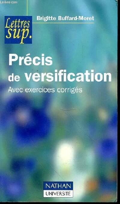 Precis de versification. avec exerices corriges