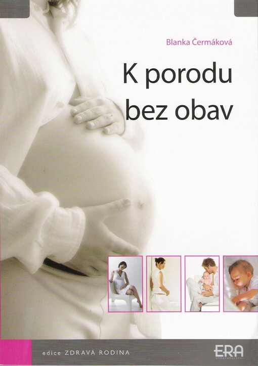 K porodu bez obav, 1. vyd.