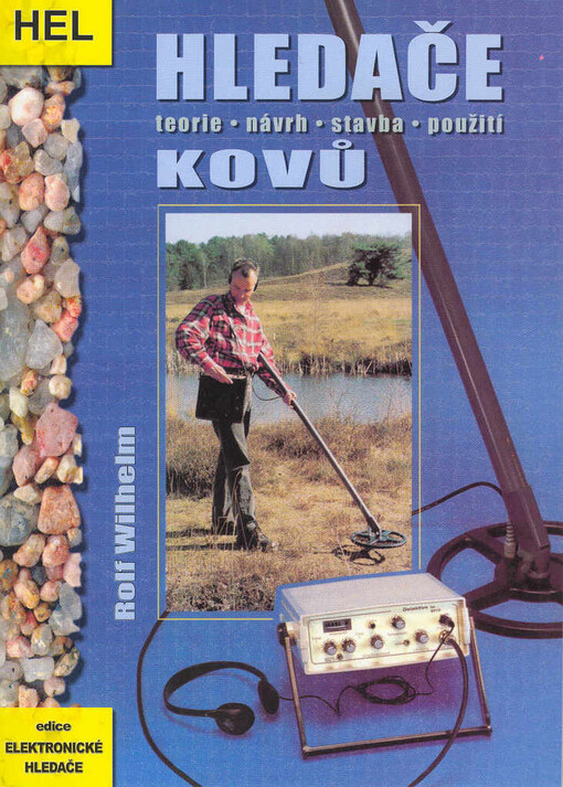 Hledače kovů: teorie - návrh - stavba - použití