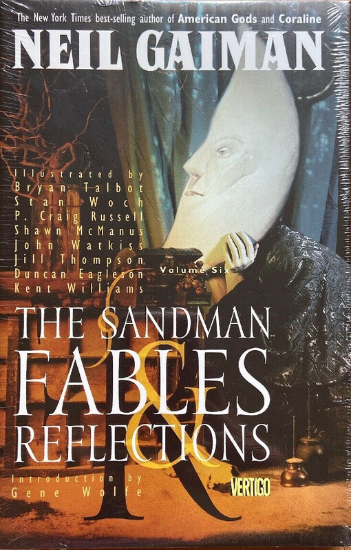 The Sandman. Fables Reflections. Volume Six