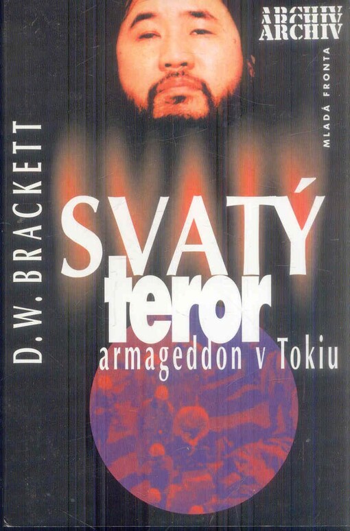 Svatý teror: armageddon v Tokiu
