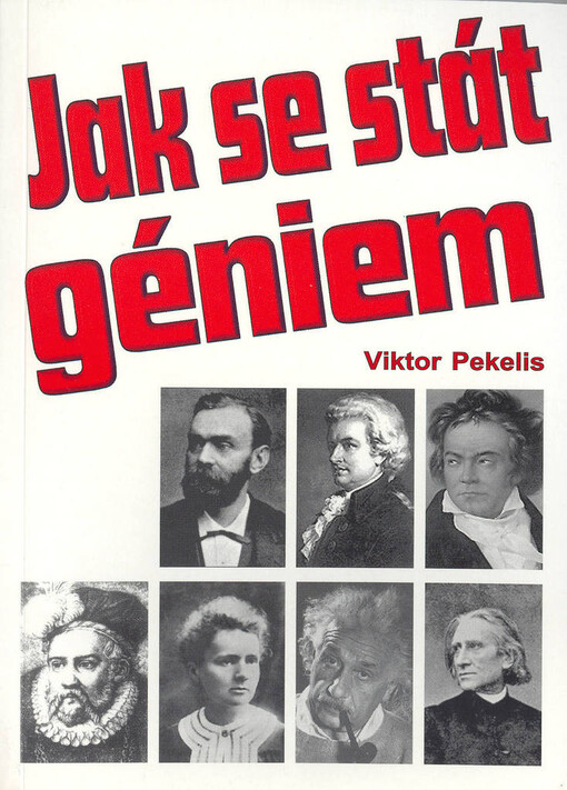 Jak se stát géniem : strategie a taktika života