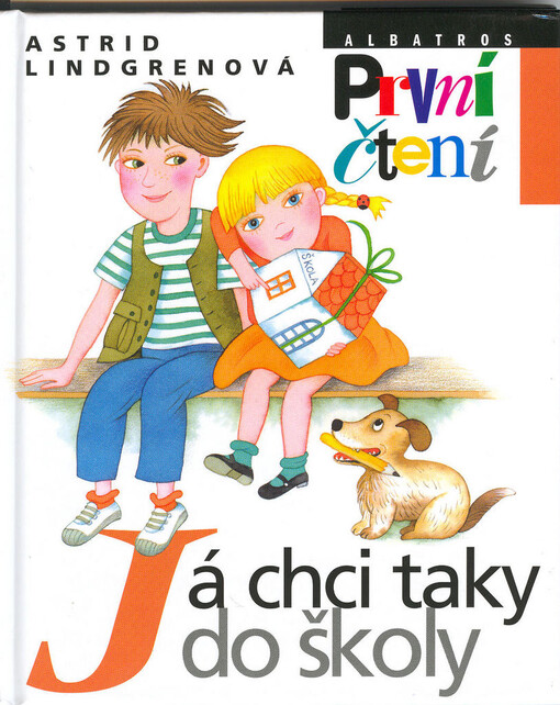 Já chci taky do školy, 1. vyd.