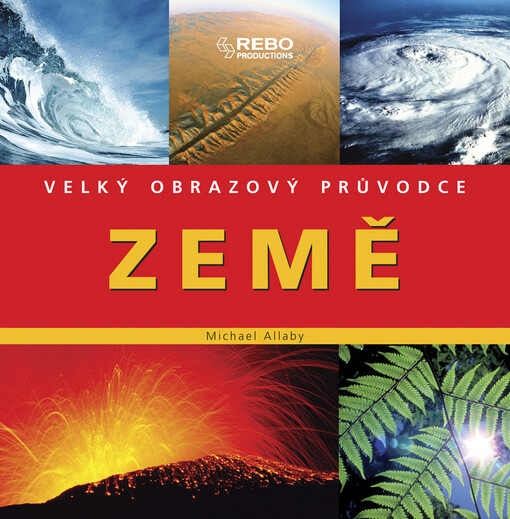 Země: velký obrazový průvodce