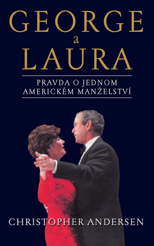 George a Laura: portrét jednoho amerického manželství